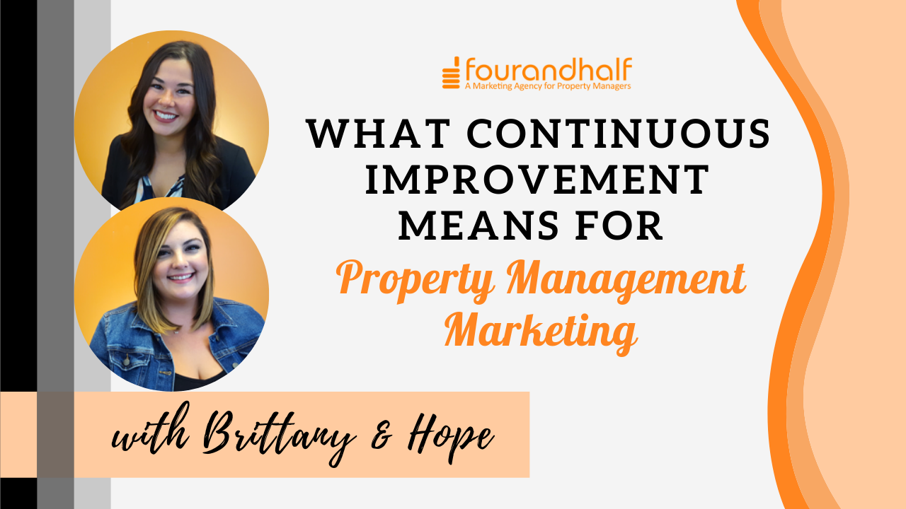 What Continuous Improvement Means For Your Property Management Marketing